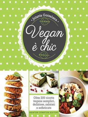 cover image of Vegan è chic